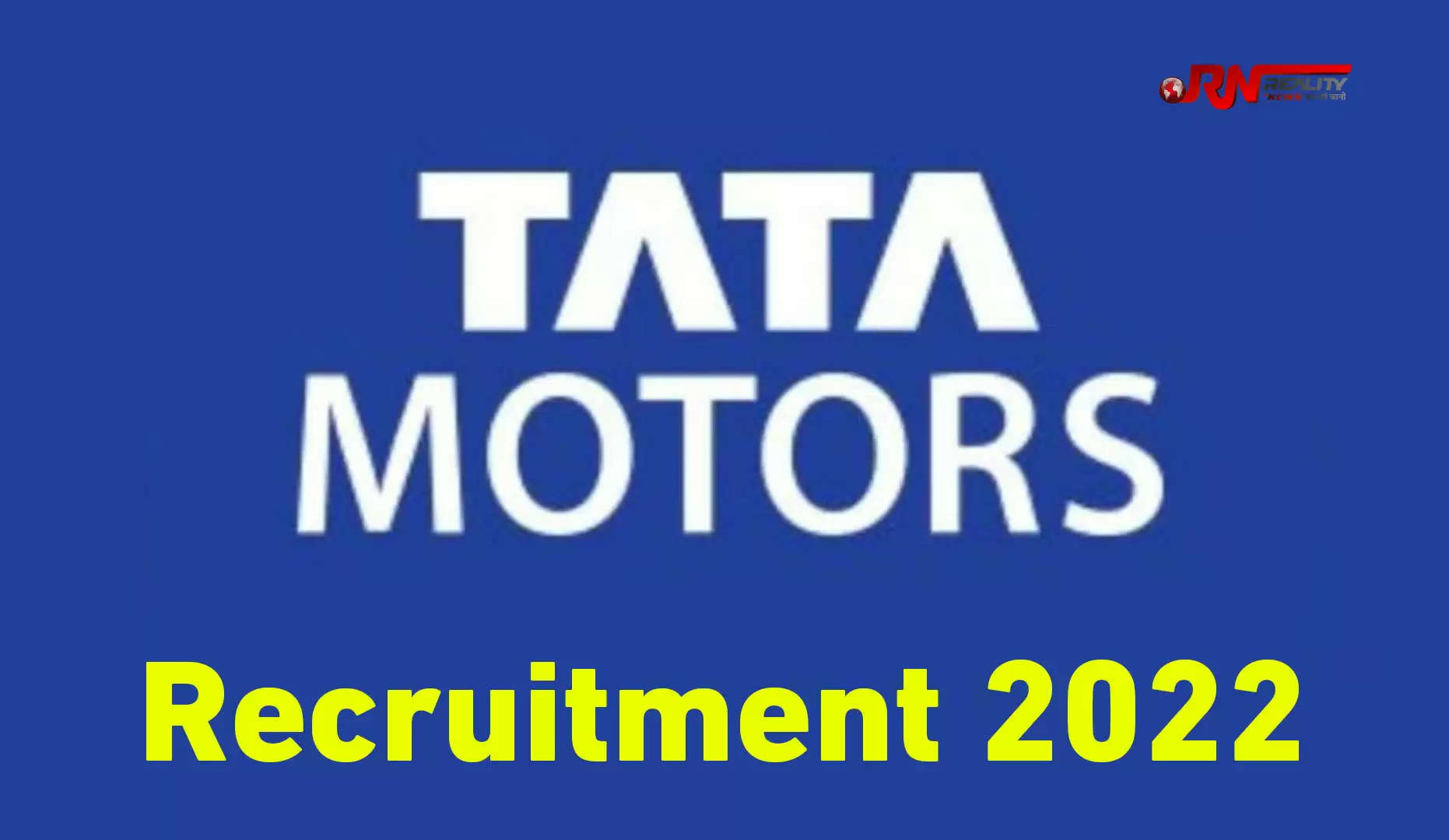 Tata Motors Recruitment 2022 अगर आप भी निजी कंपनी में अच्छी नौकरी की तलाश में हैं, तो यह खबर आपके लिए है। टाटा मोटर अपने यहां युवाओं को नौकरी का मौका दे रही है। टाटा कंपनी गुजरात और उत्तराखंड स्थित अपने प्लांट में 200 युवाओं को भर्ती करने जा रही है। इसके लिए कंपनी औद्योगिक प्रशिक्षण संस्थान शाहपुर में 08 सितम्बर को कैंपस साक्षात्कार का आयोजन कर रही है। इसमें टाटा मोटर गुजरात और टाटा मोटर्स लिमिटेड उत्तराखंड साक्षात्कार के माध्यम से  200 पदों को भरेगी।